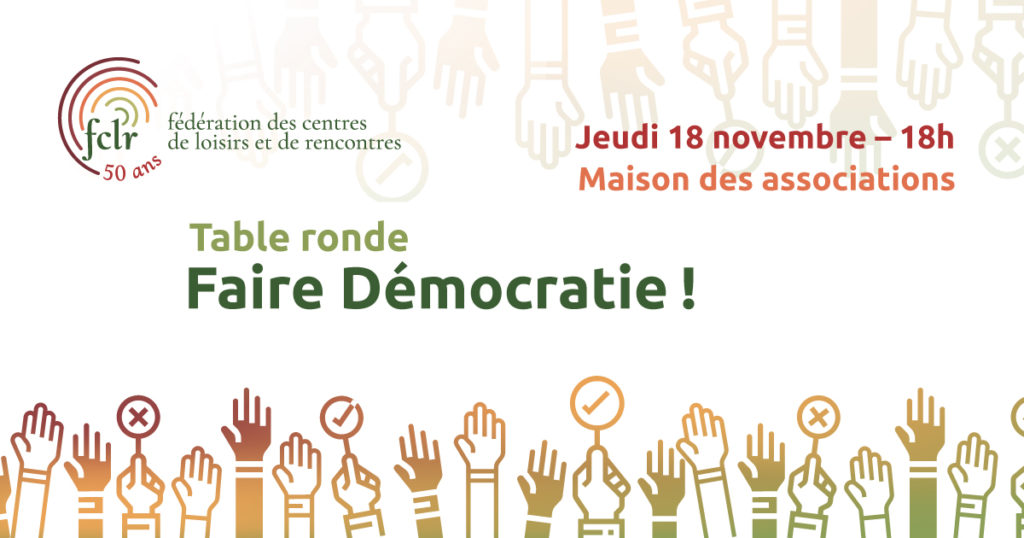 Forum FCLR: Faire démocratie!